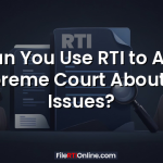 Can You Use RTI to Ask Supreme Court About FIR Issues?