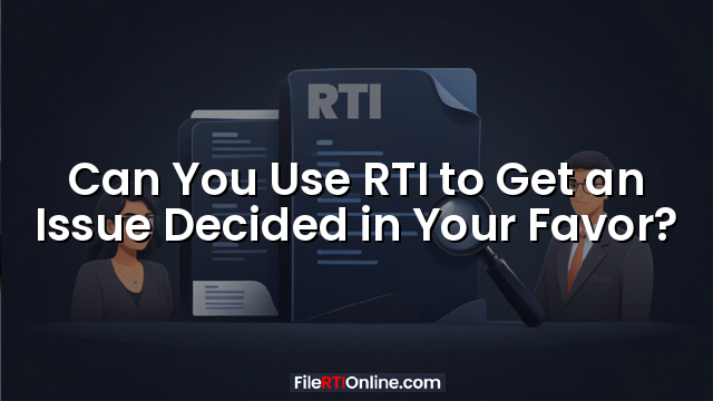 Can You Use RTI to Get an Issue Decided in Your Favor?