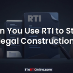 Can You Use RTI to Stop Illegal Construction?