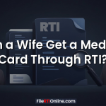 Can a Wife Get a Medical Card Through RTI?
