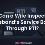 Can a Wife Inspect Husband’s Service Book Through RTI?