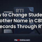How to Change Student’s Mother Name in CBSE Records Through RTI