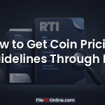How to Get Coin Pricing Guidelines Through RTI