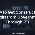 How to Get Construction Details from Government Through RTI