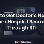 How to Get Doctor’s Names from Hospital Records Through RTI