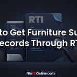 How to Get Furniture Supply Records Through RTI