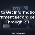 How to Get Information on Government Record Keeping Through RTI