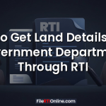 How to Get Land Details from Government Department Through RTI