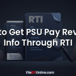 How to Get PSU Pay Revision Info Through RTI