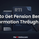 How to Get Pension Benefits Information Through RTI