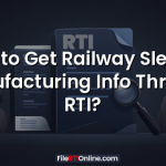 How to Get Railway Sleeper Manufacturing Info Through RTI?