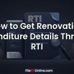 How to Get Renovation Expenditure Details Through RTI