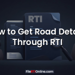 How to Get Road Details Through RTI